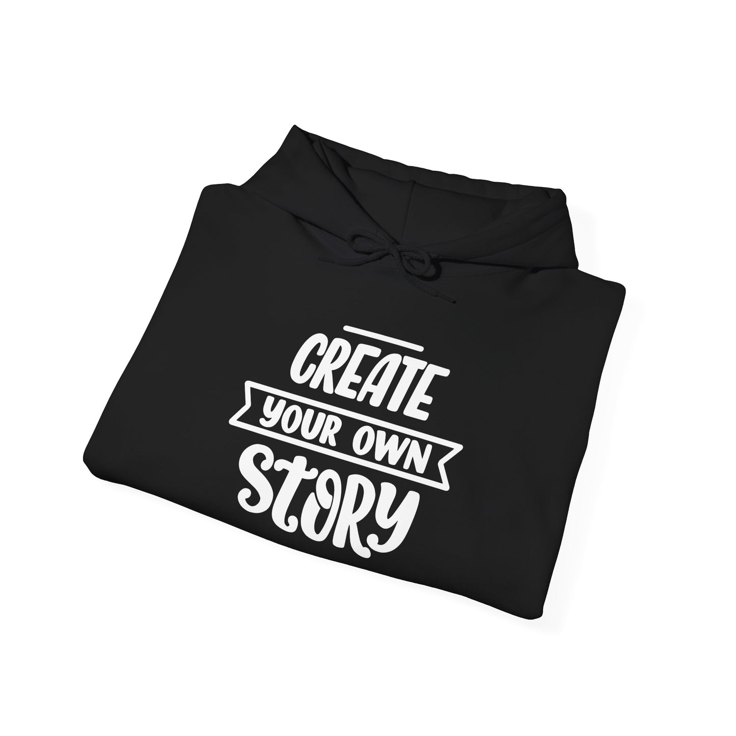 Create Your Own Story Hooded Sweatshirt, Content Creator Hoodie, Gift for Her, Gift for Him