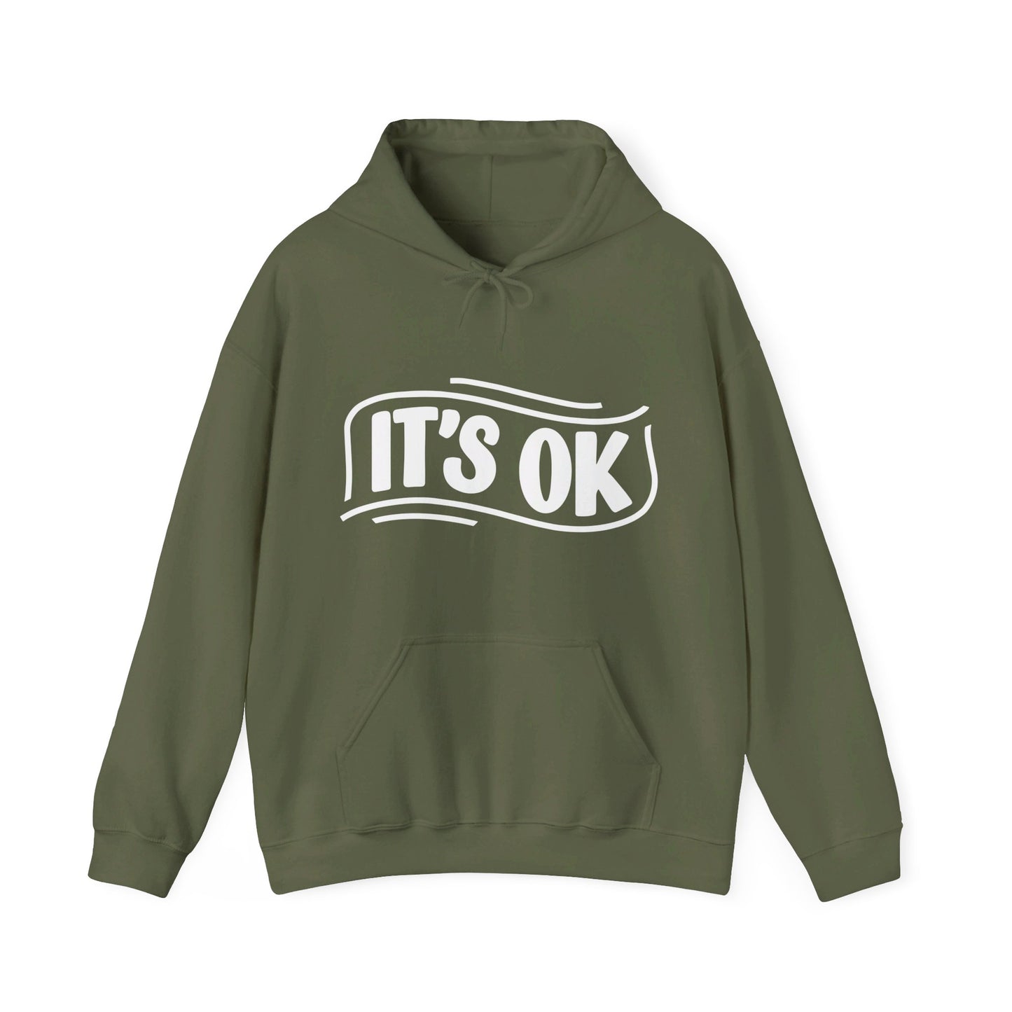 It's Ok Hooded Sweatshirt, It's Ok Comfort Hoodie, Motivational Hoodie, Mental Health