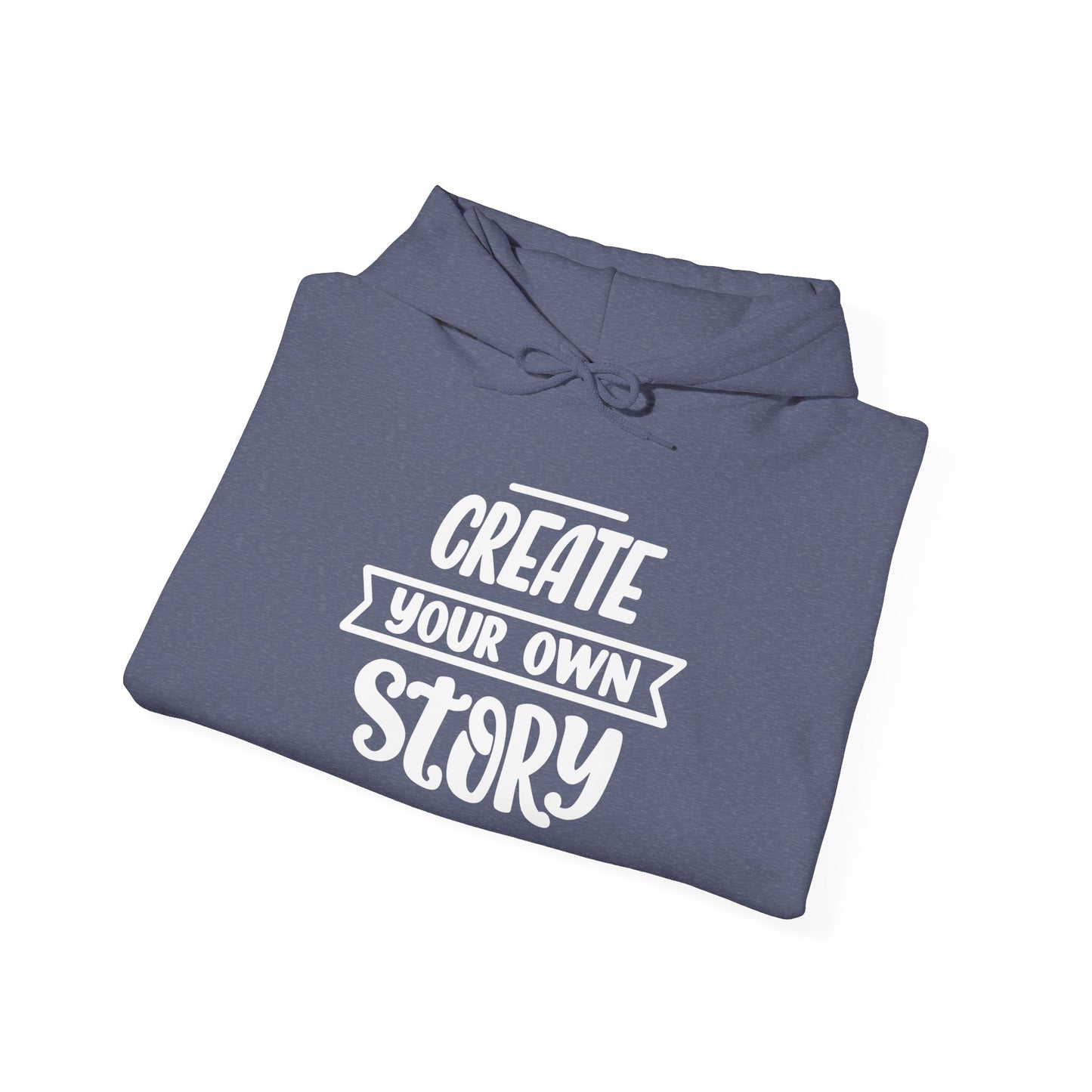 Create Your Own Story Hooded Sweatshirt, Content Creator Hoodie, Gift for Her, Gift for Him