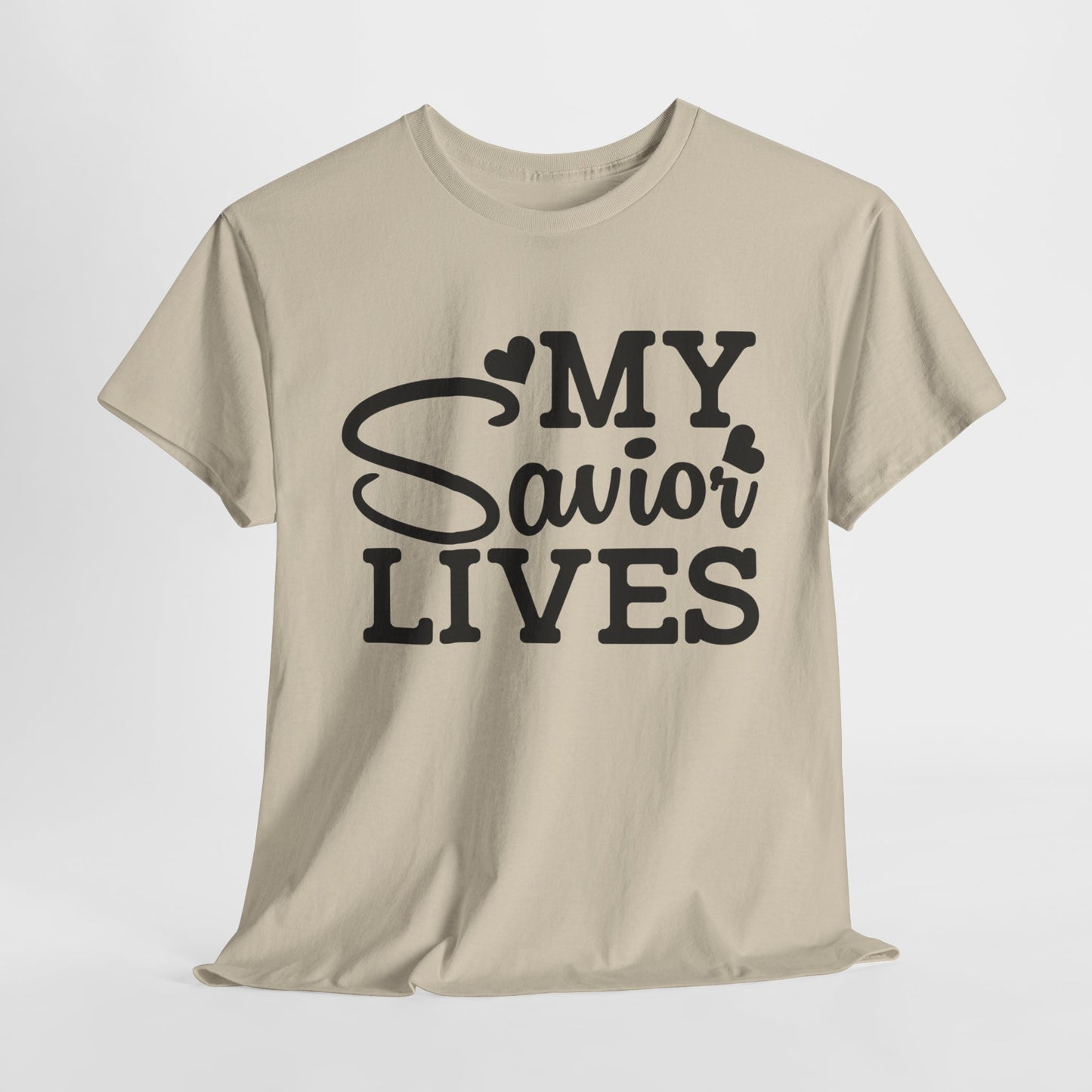 My Savior Lives Unisex Tee, Christian Quote T-Shirt, Religious Graphic Shirt, Faith Apparel, Easter Gift
