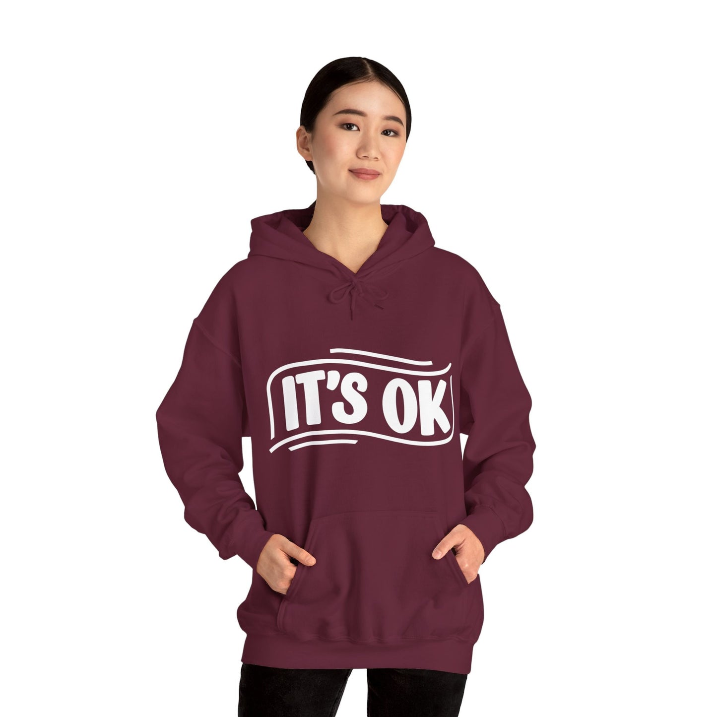 It's Ok, Unisex Motivational Quotes Hoodie, Comfy Casual Clothing, Positive Quotes Hoodie, Unisex Hoodie, Gift Idea For Loved Ones