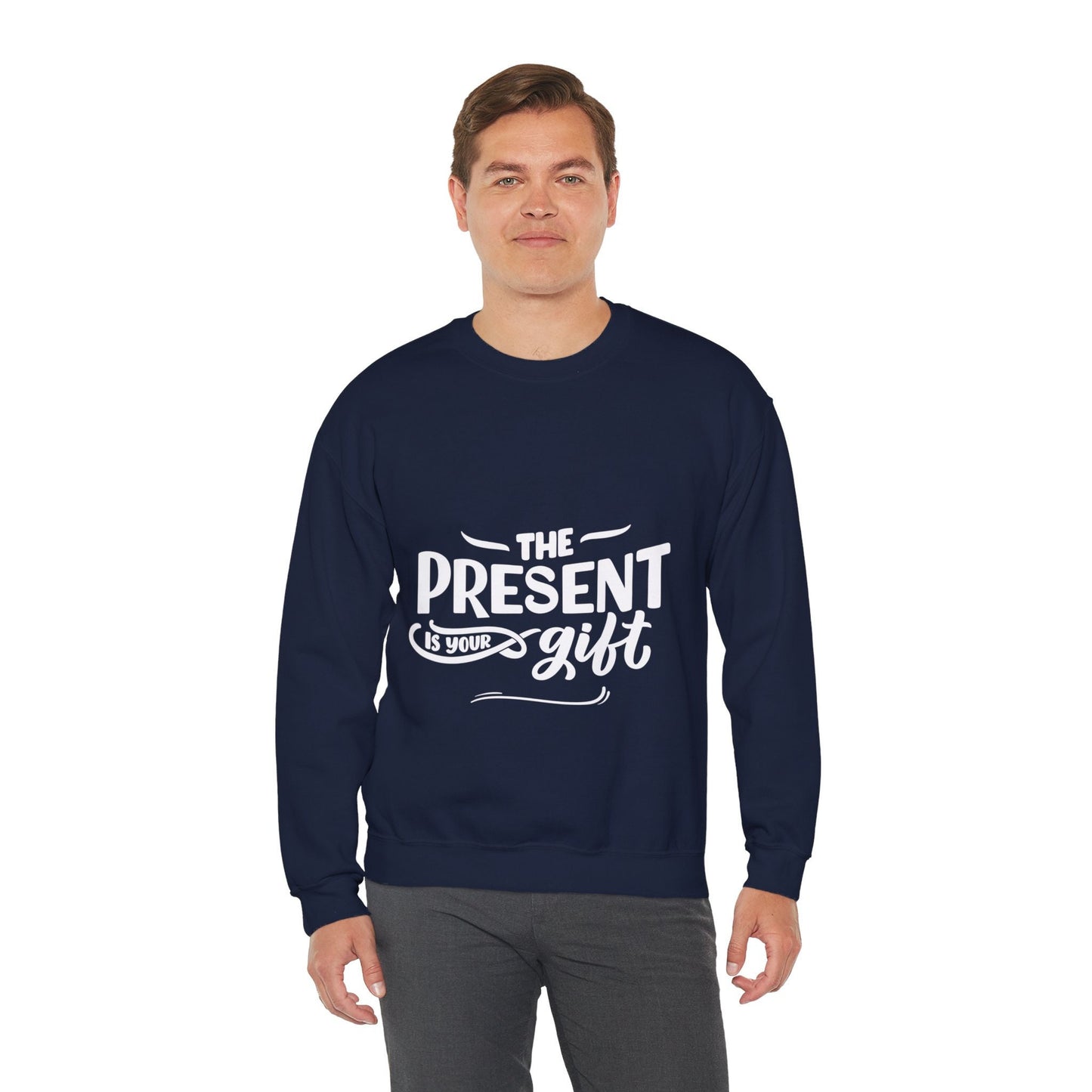 The Present Is Your Gift, Unisex Motivational Quotes Sweatshirt, Positive Affirmation Sweater, Casual Wear, Gift for Her, Gift for Him