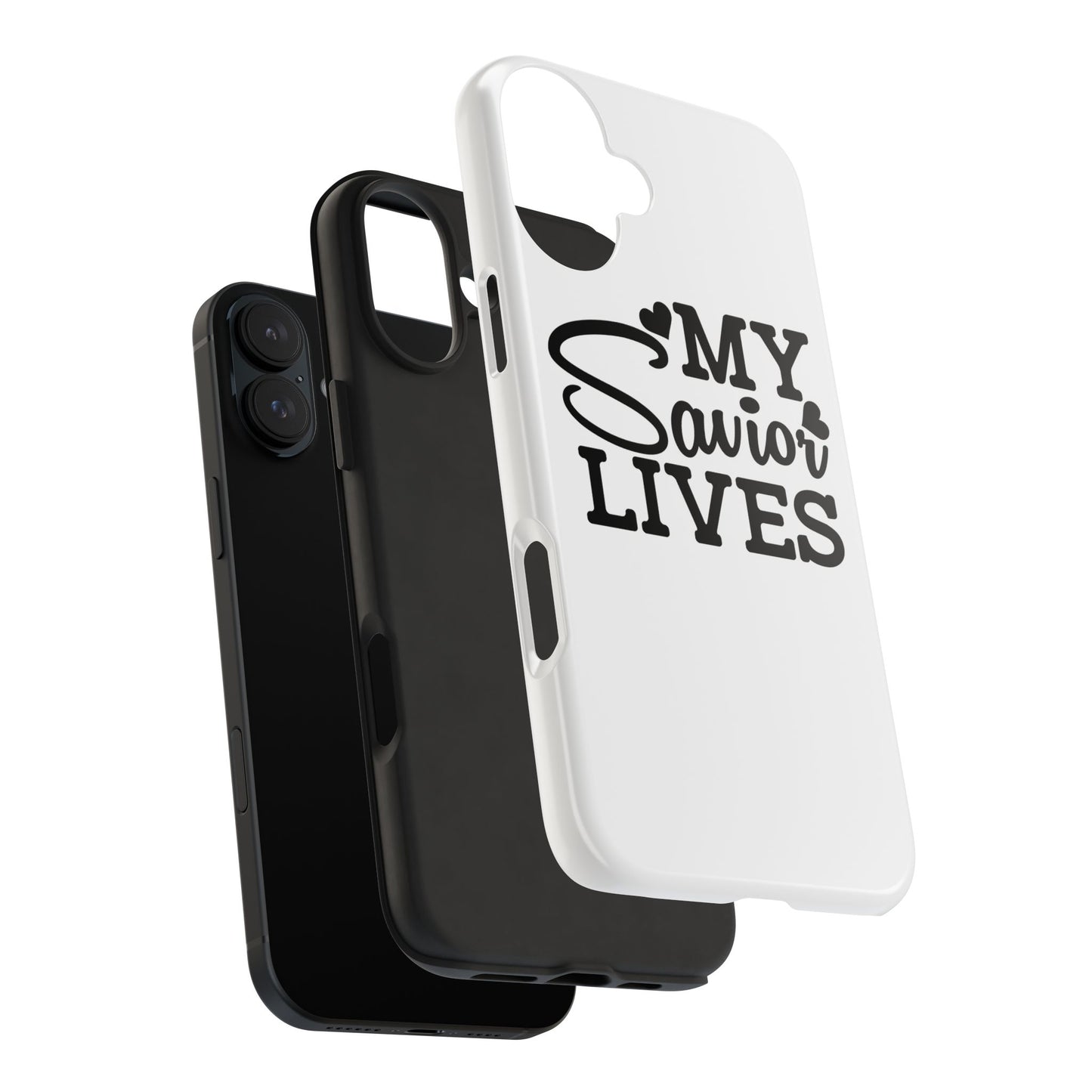 Faith-Based Tough Phone Case - My Savior Lives Protective Cover