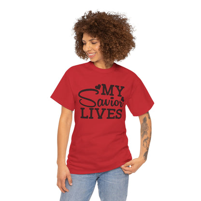 My Savior Lives Unisex Tee, Christian Quote T-Shirt, Religious Graphic Shirt, Faith Apparel, Easter Gift