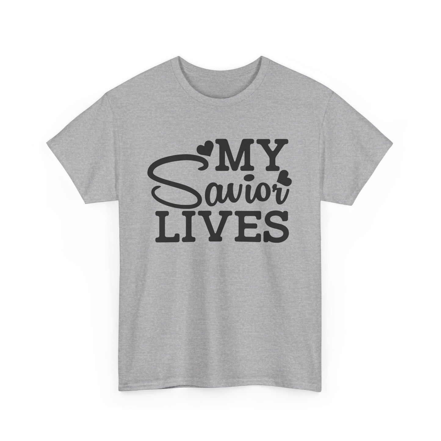 My Savior Lives Unisex Tee, Christian Quote T-Shirt, Religious Graphic Shirt, Faith Apparel, Easter Gift