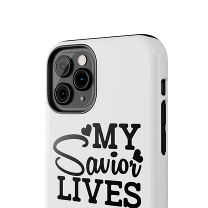 Faith-Based Tough Phone Case - My Savior Lives Protective Cover