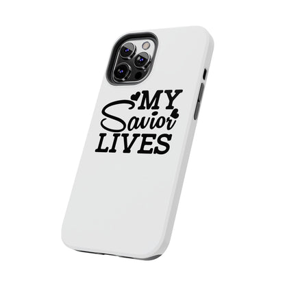 Faith-Based Tough Phone Case - My Savior Lives Protective Cover