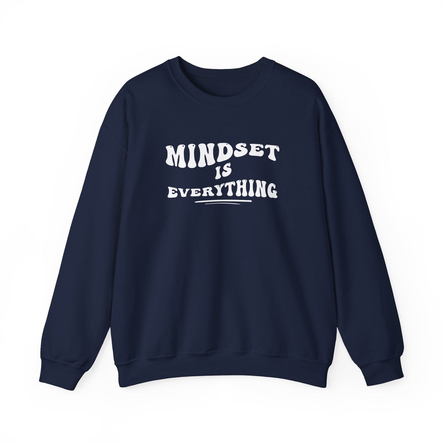 Mindset is Everything Crewneck Sweatshirt, Motivational Sweatshirt, Gift for Her