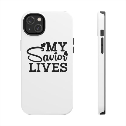 Faith-Based Tough Phone Case - My Savior Lives Protective Cover