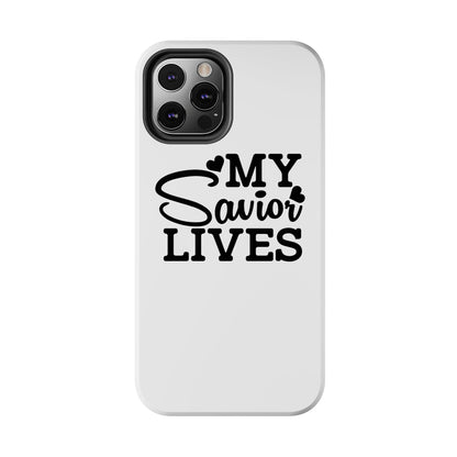 Faith-Based Tough Phone Case - My Savior Lives Protective Cover