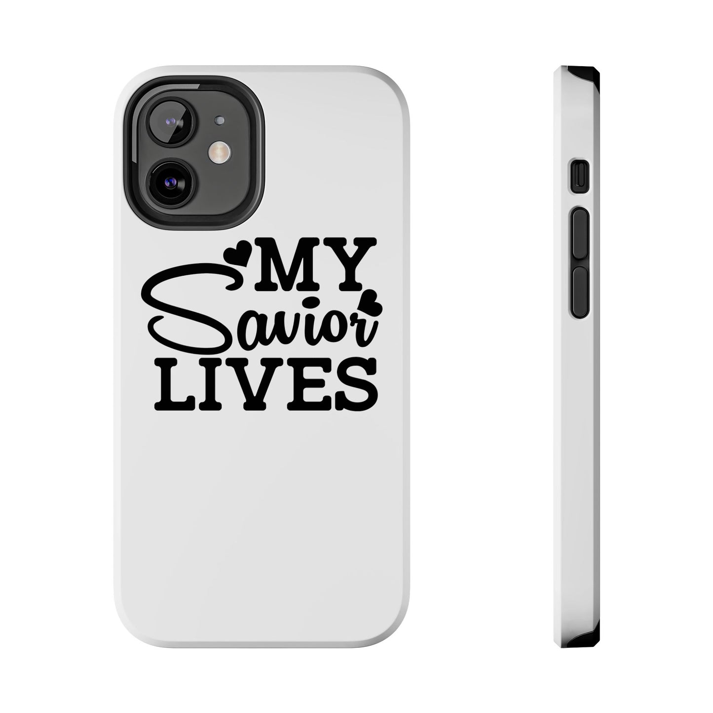 Faith-Based Tough Phone Case - My Savior Lives Protective Cover