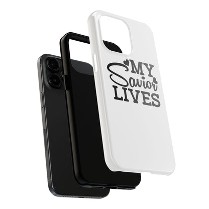 Faith-Based Tough Phone Case - My Savior Lives Protective Cover