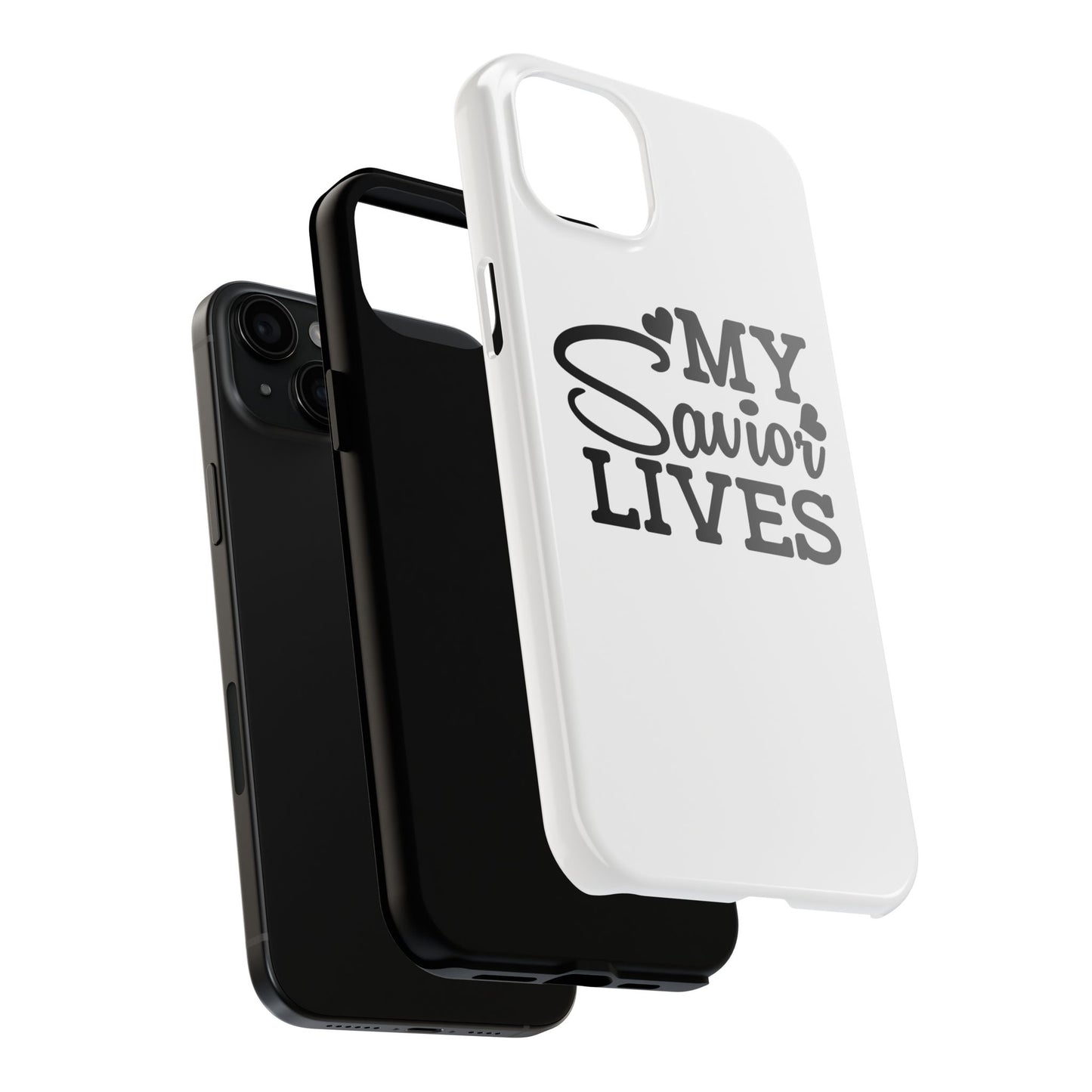 Faith-Based Tough Phone Case - My Savior Lives Protective Cover