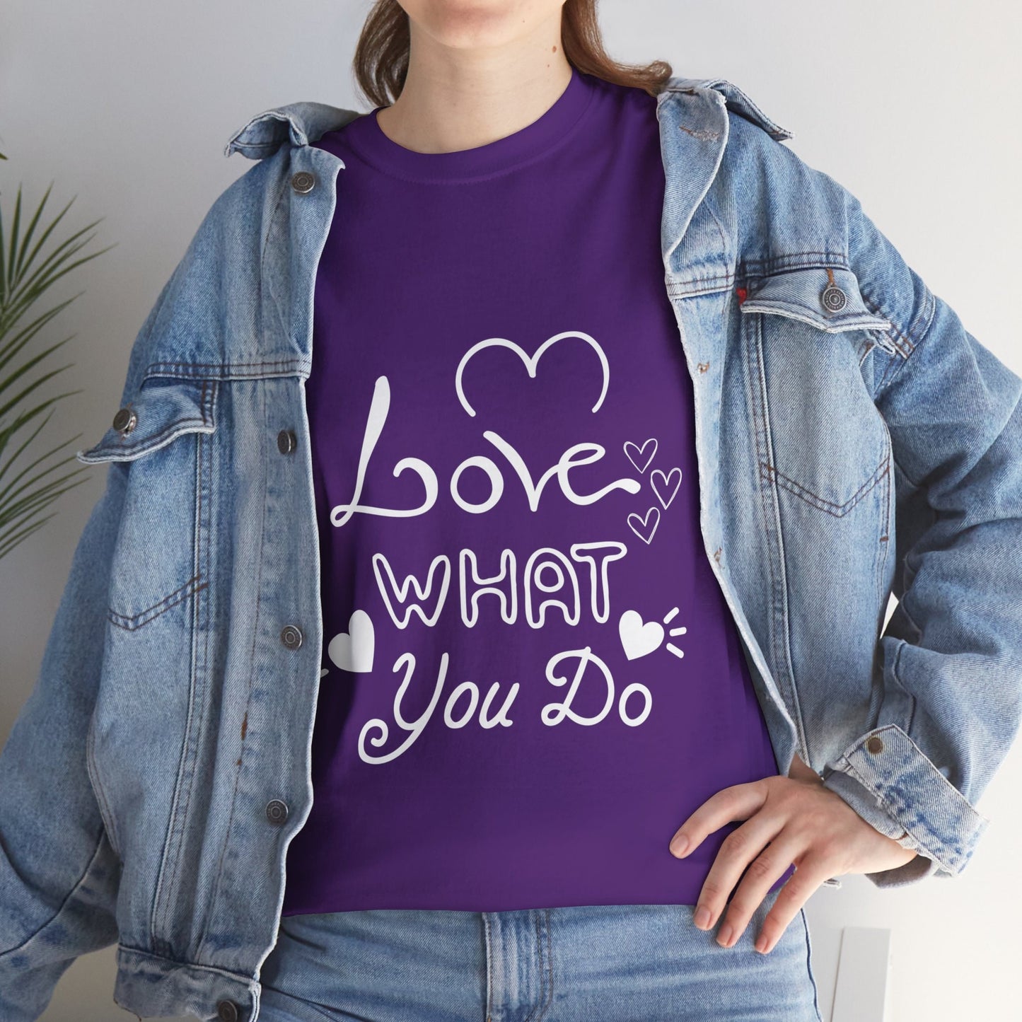 Love What You Do, Motivational T-Shirt for Him and Her – Spread Positivity with Inspirational Messages, Gift Idea For Loved Ones, Positivity