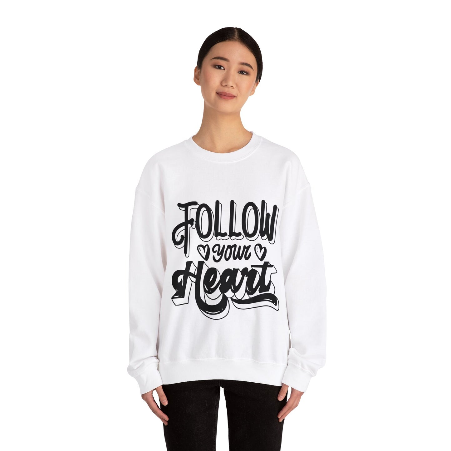 Follow Your Heart, Unisex Motivational Quotes Sweatshirt, Positive Affirmation Sweater, Casual Wear, Gift for Her, Gift for Him