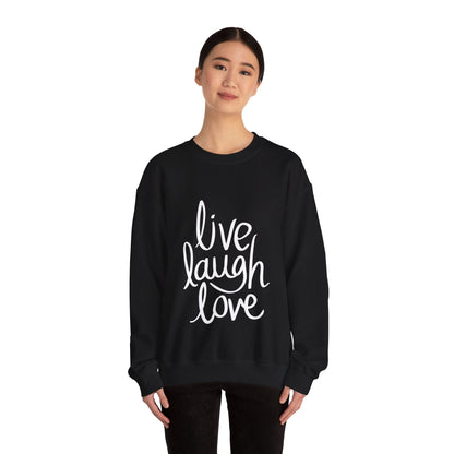 Live Laugh Love, Unisex Motivational Quotes Sweatshirt, Positive Affirmation Sweater, Casual Wear, Gift for Her, Gift for Him, Sweatshirt