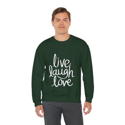 Live Laugh Love, Unisex Motivational Quotes Sweatshirt, Positive Affirmation Sweater, Casual Wear, Gift for Her, Gift for Him, Sweatshirt