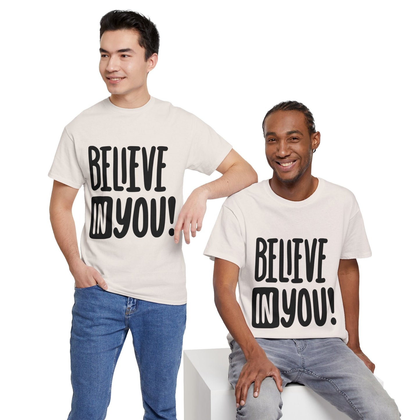 Believe In You!, Motivational T-Shirt for Him and Her – Spread Positivity with Inspirational Messages, Gift Idea For Loved Ones, Positivity