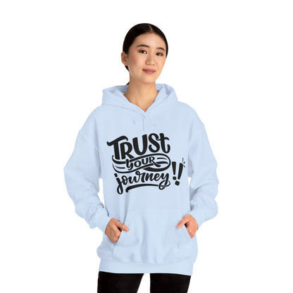 Trust Your Journey, Unisex Motivational Quotes Hoodie, Comfy Casual Clothing, Positive Quotes, Unisex Hoodie, Gift Idea For Loved Ones